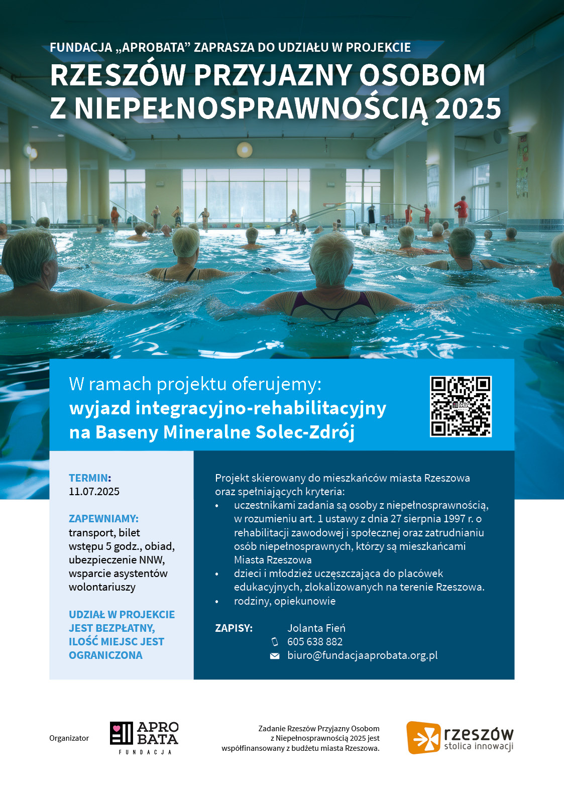 Plakat informujący o projekcie Rzeszów przyjazny osobom z niepełnosprawnością 2025. Wyjazd integracyjno rehabilitacyjny do Solca Zdrój w dniu 11.07. 2025 roku.